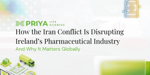 How the Iran Conflict Is Disrupting Ireland’s Pharmaceutical Industry and Why It Matters Globally.